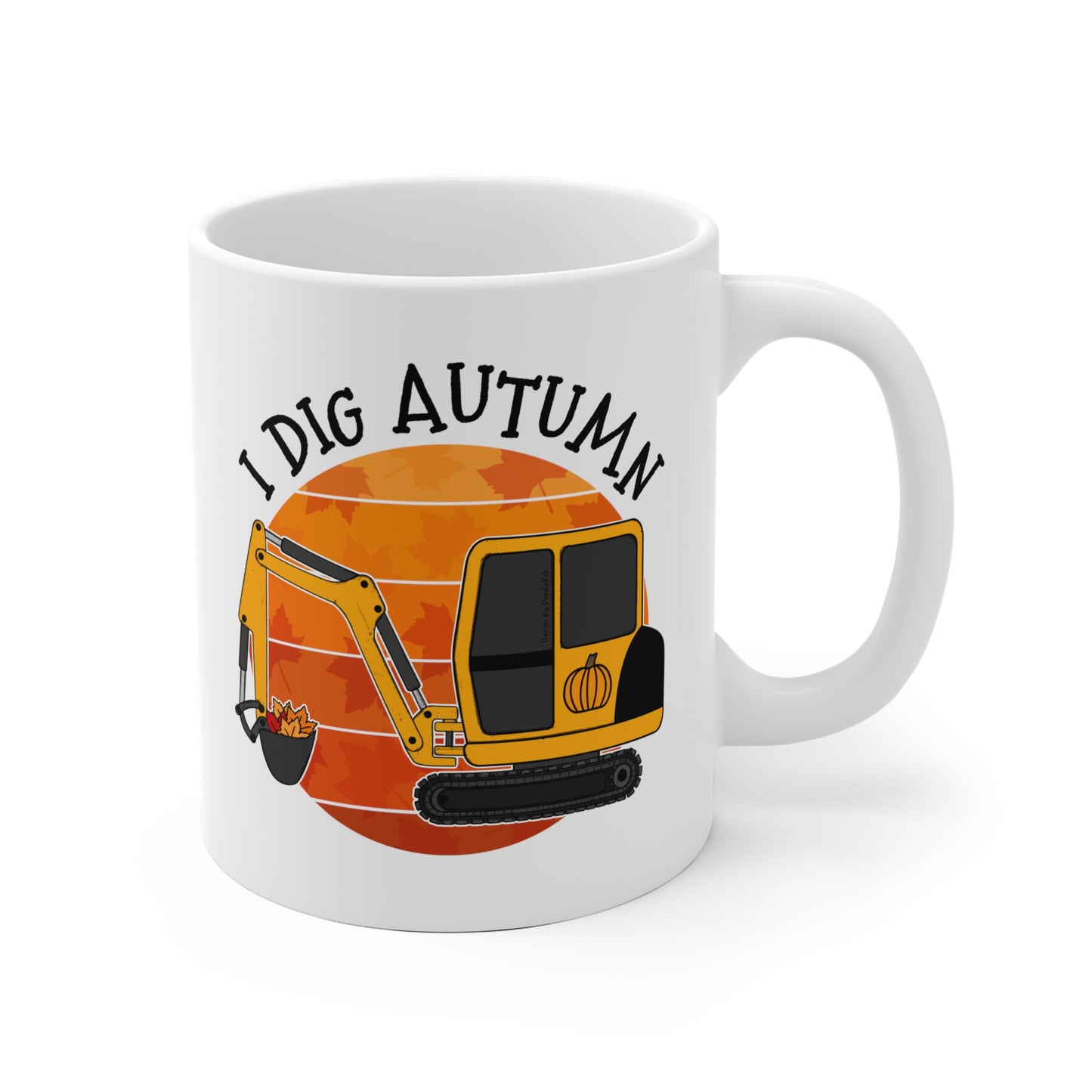 Autumn Digger Mug - I Dig Autumn - Construction Worker Gift - Autumn Gift For Boy