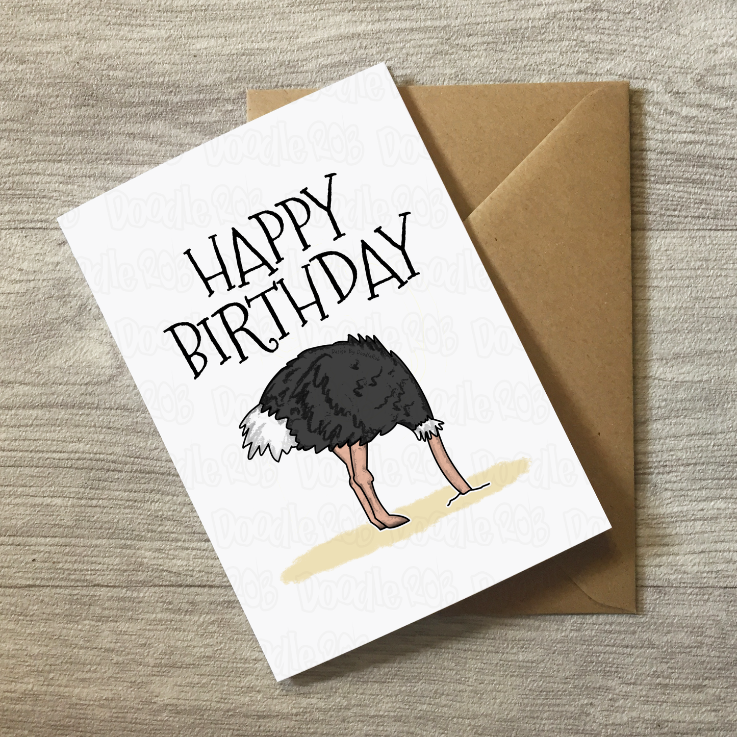 Ostrich Birthday Card - Sarcastic Greeting Card - Birthday Sarcasm