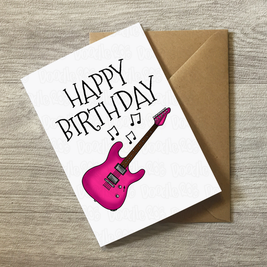 Pink Electric Guitar Birthday Card - Female Guitarist Card - Girl's Guitar Birthday Card