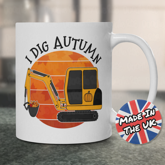 Autumn Digger Mug - I Dig Autumn - Construction Worker Gift - Autumn Gift For Boy