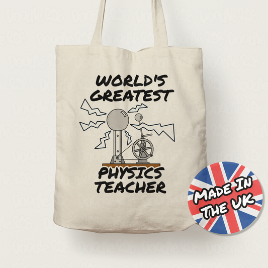 Physics Teacher Tote Bag - World's Greatest Physics Teacher - Science Teacher Gift