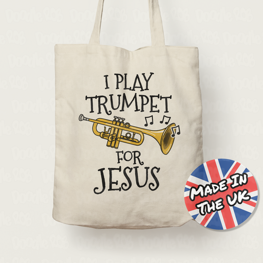 Christian Trumpet Tote Bag - I Play Trumpet For Jesus - Church Trumpeter Gift