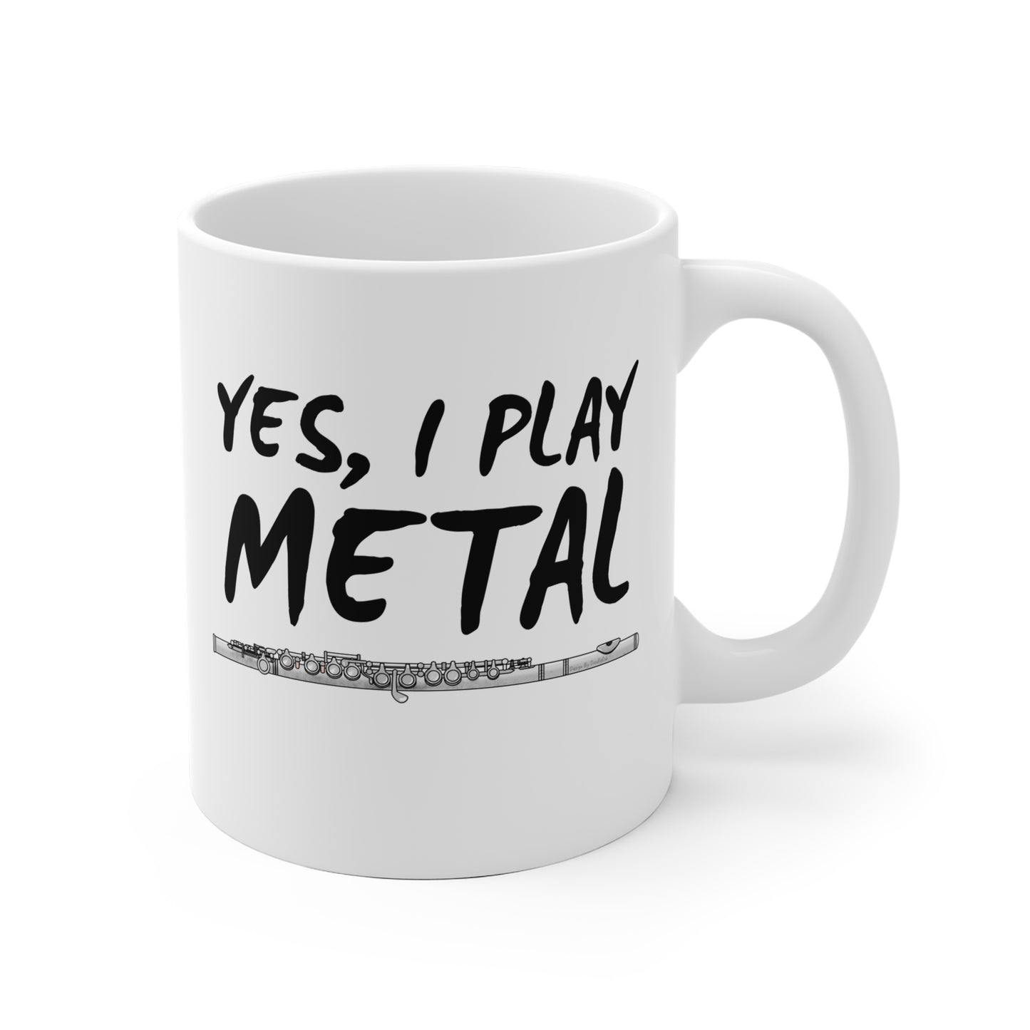 Funny Flute Mug - Yes I Play Metal - Flute Teacher Gift - Flautist Mug - Heavy Metal Fan