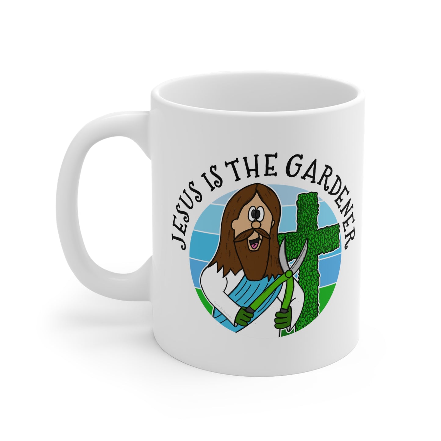 Christian Gardening Mug - Jesus Is The Gardener - Funny Church Mug