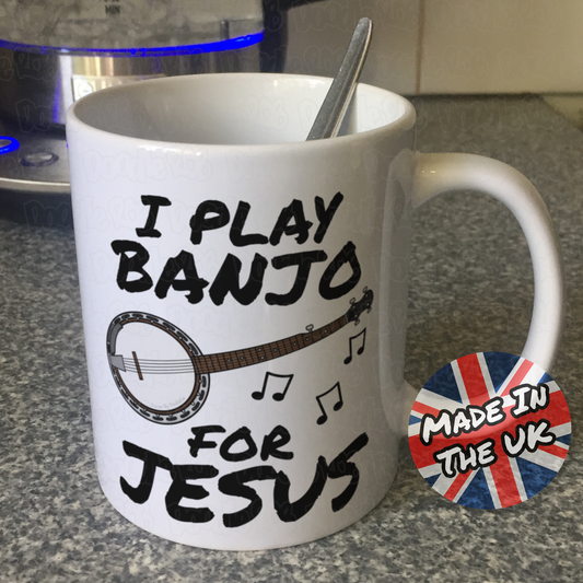 Christian Banjo Player Mug - I Play Banjo For Jesus - Church Banjoist