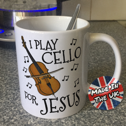 Christian Cello Mug - I Play Cello For Jesus - Church Cellist Gift