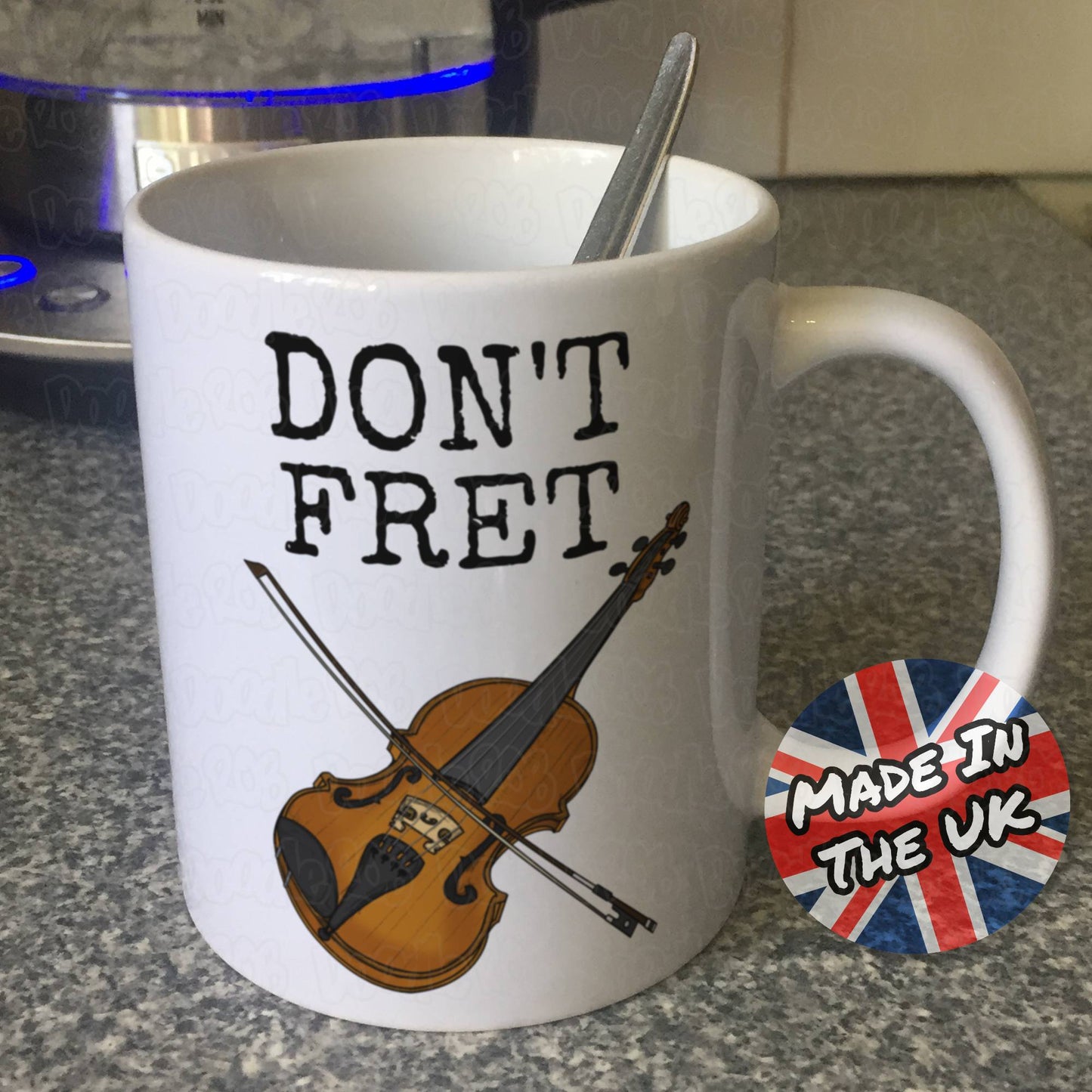 Funny Violin Mug - Don't Fret - Gift For Violinist - String Musician Gift