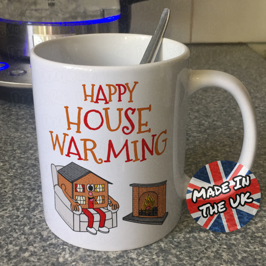 Funny Housewarming Mug - Happy House Warming - Funny House Moving Gift