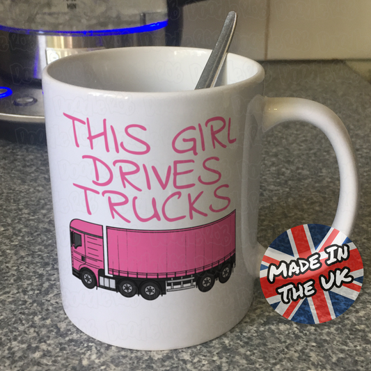 Female Lorry Driver Mug - This Girl Drives Trucks - Delivery Driver Gift For Her