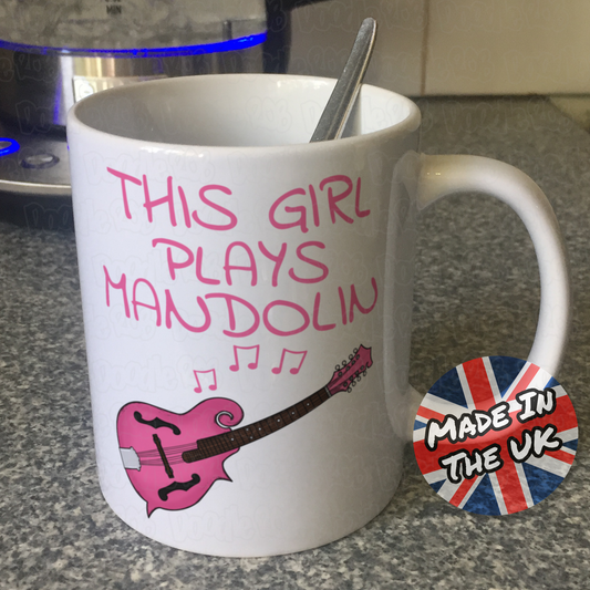 Girl's Mandolin Mug - This Girl Plays Mandolin - Female Mandolinist Gift - Musician Gift For Her