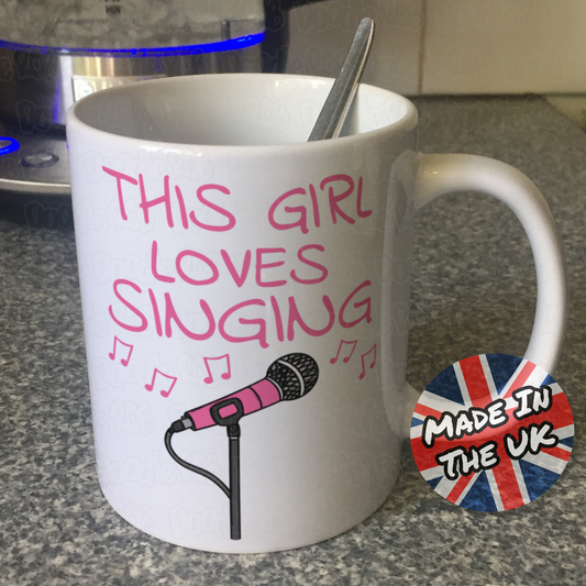 Girl Singer Mug - This Girl Loves Singing - Singing Teacher Gift - Female Vocalist Mug