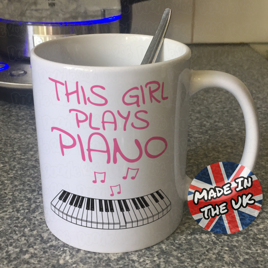 Girl's Piano Mug - This Girl Plays Piano - Female Pianist - Piano Gift For Her