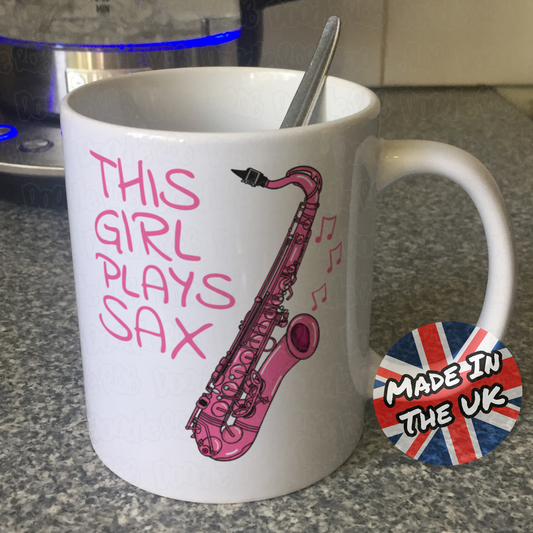 Pink Saxophone Mug - This Girl Plays Sax - Female Saxophonist - Woodwind Musician Gift For Her