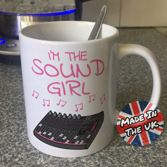 Female Sound Engineer Mug - I'm The Sound Girl - Sound Engineering Gift For Her