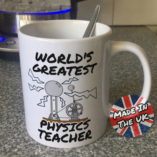 Physics Teacher Mug - World's Greatest Physics Teacher - Science Teacher Gift