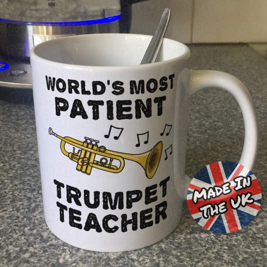 Funny Trumpet Teacher Mug - World's Most Patient Trumpet Teacher - Sarcastic Brass Teacher Gift