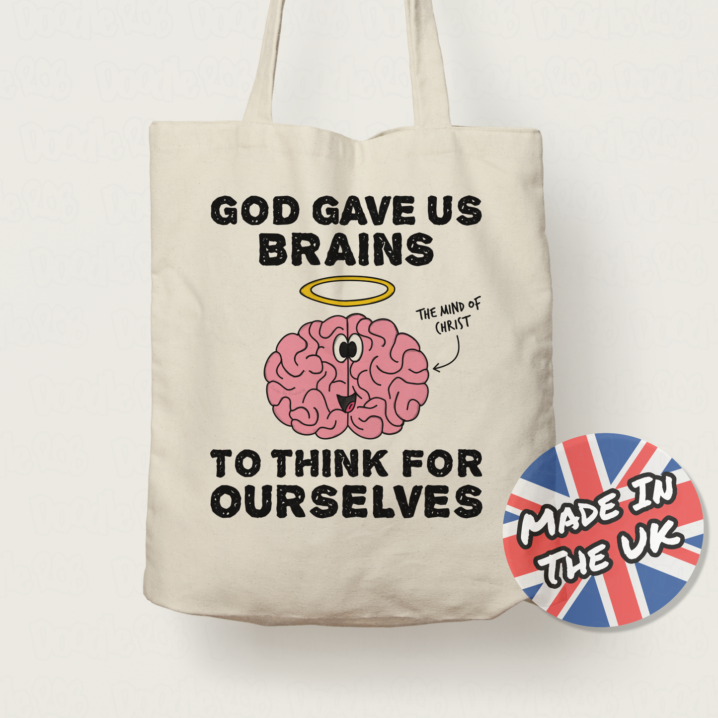 God Gave Us Brains To Think For Ourselves - Funny Church Tote Bag - Christian Humour - Gift For Theologian