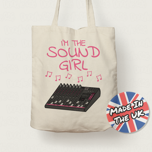 Female Sound Engineer Tote Bag - I'm The Sound Girl - Sound Engineering Gift For Her