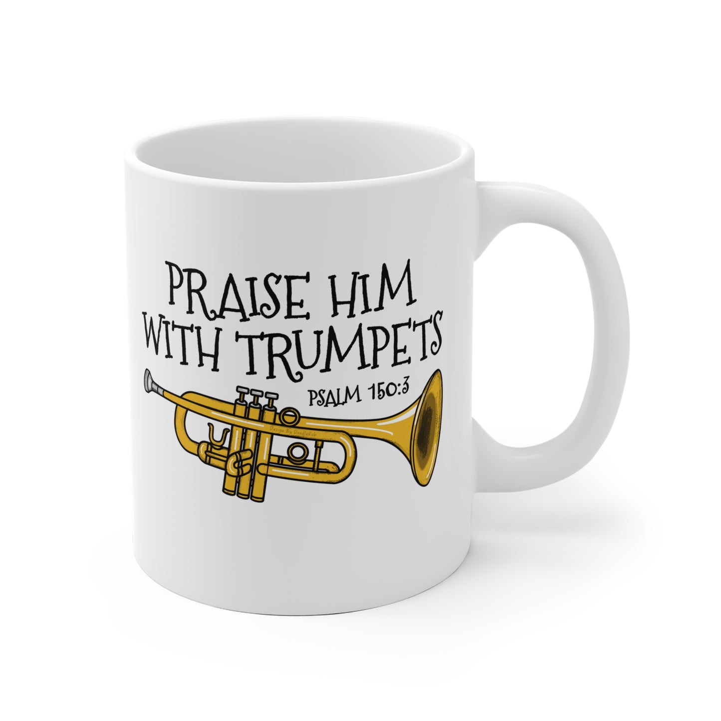 Church Trumpet Mug - Praise Him With Trumpets (Psalm 150:3) - Christian Trumpeter